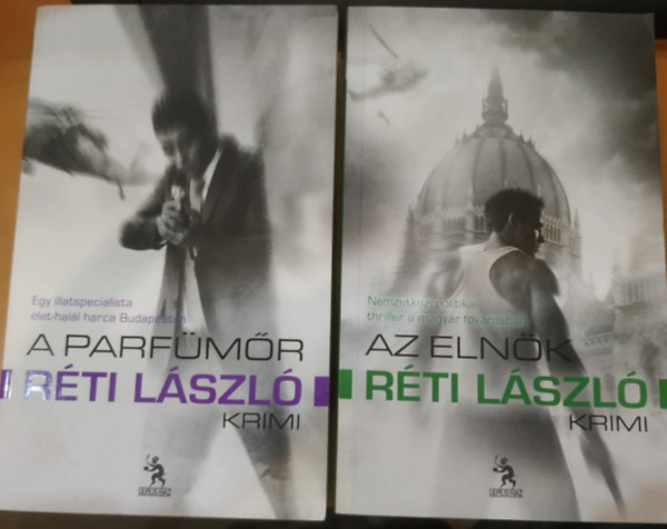 Rti Lszl - 2 db Rti Lszl: A parfmr + Az elnk