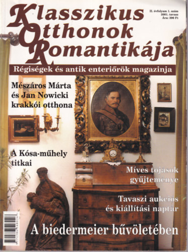 Janositz Johanna - 3 db Klasszikus Otthonok Romantikja ( 2001. tavasz, + 2003. sz, + 2001. tl )