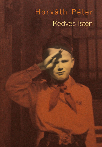 Horv�th P�ter - Kedves Isten