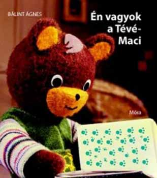 B�lint �gnes - �n vagyok a T�v�-Maci
