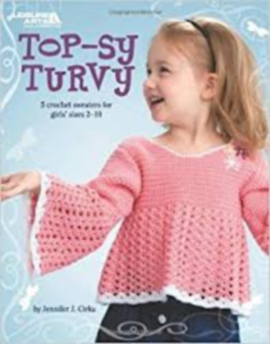 Jennifer J. Cirka - Top-sy Turvy