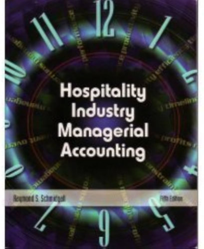 Raymond S. Schmidgall - Hospitality Industry Managerial Accounting