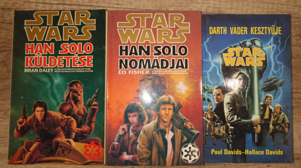 Brian Daley, Ed Fisher Paul & Hollace Davids - 3 Star Wars könyv: Darth Vader kesztyűje, Han Solo küldetése, Han Solo nomádjai