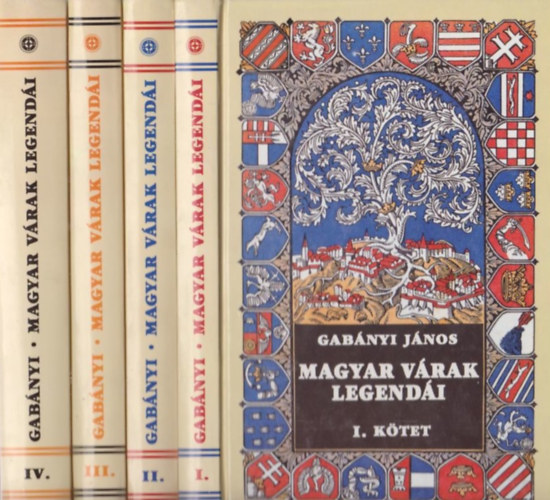 Gab�nyi J�nos - Magyar v�rak legend�i I-IV.