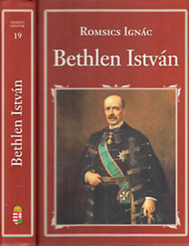 Romsics Ignác - Bethlen István (Nemzeti könyvtár 19.)