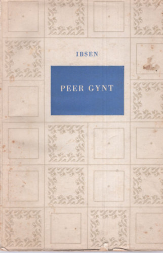 Ibsen Henrik - Peer Gynt