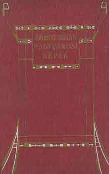 Ambrus Zolt�n - Nagyv�rosi k�pek