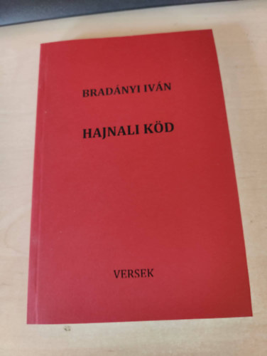 Bradnyi Ivn - Hajnali kd