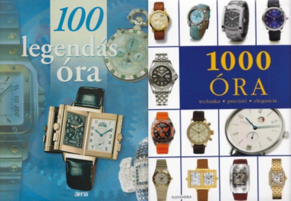 Fr�d�ric Ramade - 2 db �r�s k�nyv: 1000 �ra - technika, prec�zi�, elegancia + 100 legend�s �ra