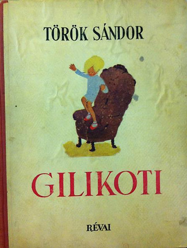 Trk Sndor - Gilikoti