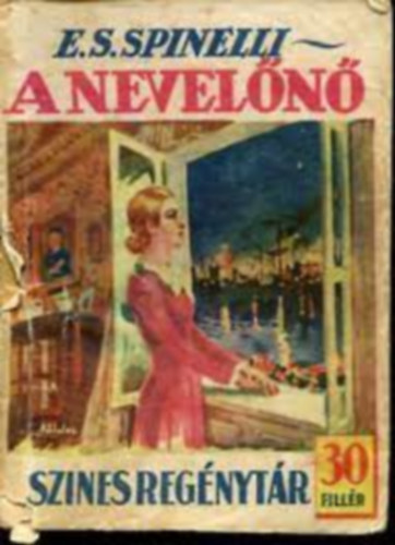 E. S. Spinelli - A nevel�n� (Sz�nes reg�nyt�r 141.sz�m)