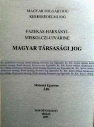 Szab Tnde  (szerk.) - Magyar trsasgi jog