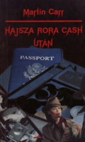 Martin Carr - Hajsza Rora Cash ut�n