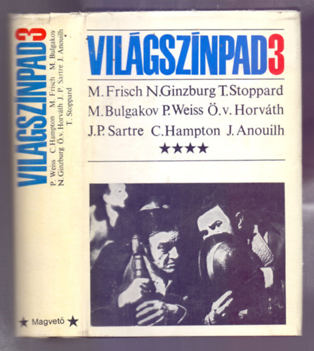 F�y �rp�d  (szerk.) - Vil�gsz�npad 3. (Anouilh, Bulgakov, �d�n von Horv�th, Sartre, Stoppard, Weiss, Max Fisch, Ginzburg, Hampton sz�nm�vei)