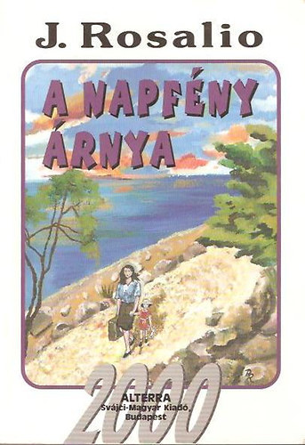 J. Rosalio - A napf�ny �rnya