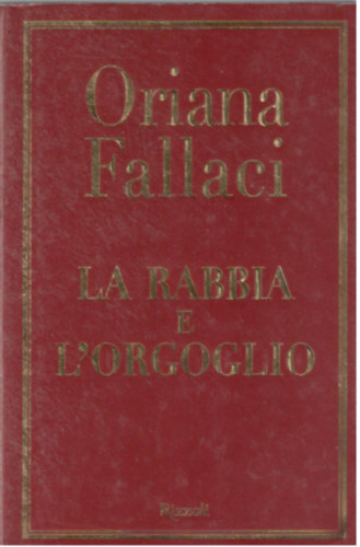 Oriana Fallaci - La Rabbia e L'Orgoglio