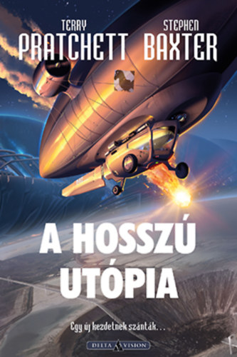 Stephen Baxter Terry Pratchett - A Hossz� Ut�pia