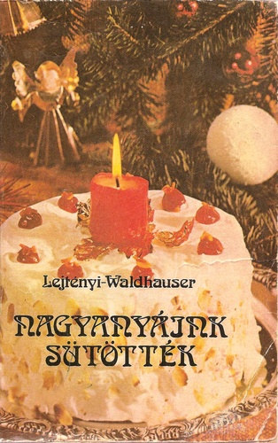 Lejt�nyi-Waldhauser - Nagyany�ink s�t�tt�k