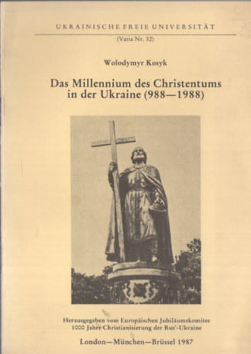 Das Millenium des Christentums in der Ukraine (988-1988)