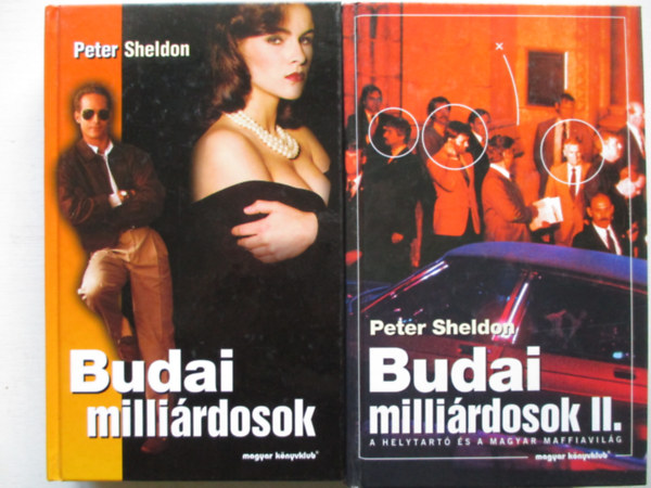 Peter Sheldon - Budai millirdosok I-II.