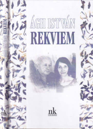 Ágh István - Rekviem (versek)- Hangoskönyv melléklettel
