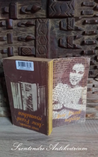 Anne Frank, Sz�kely �va  Ernst Schnabel (szerk.), T�bor B�la (ford.) - Anne Frank napl�ja - Anne Frank nyom�ban (Spur eines Kindes) -T�bor B�la ford�t�s�ban; Saj�t k�ppel!