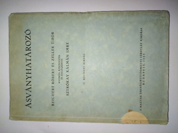 Zeller, Sztrókay Reichert - Ásványhatározó (II. bővített kiadás)