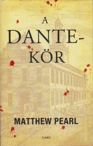 Matthew Pearl - A Dante-kr