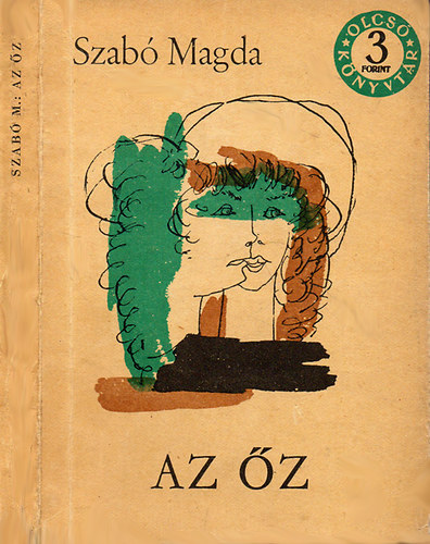 Szab� Magda - Az �z