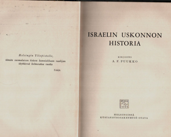 A. F. Puukko - Israelin Uskonnon Historia. - Izrael vall�s�nak t�rt�nete.