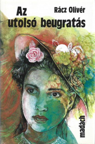 Rcz Olivr - Az utols beugrats