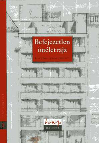 Kiss Judit Kiss Jlia - Befejezetlen nletrajz. Kiss Tibor ptsz (1899-1972)