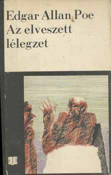 Edgar Allan Poe - Az elveszett llegzet