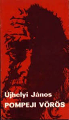 �lyhelyi J�nos - Pompeji v�r�s