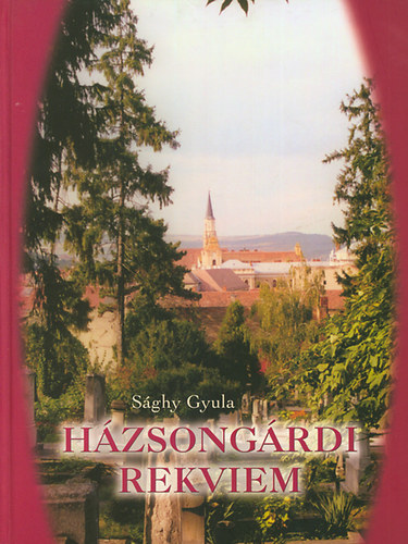 H�zsong�rdi rekviem