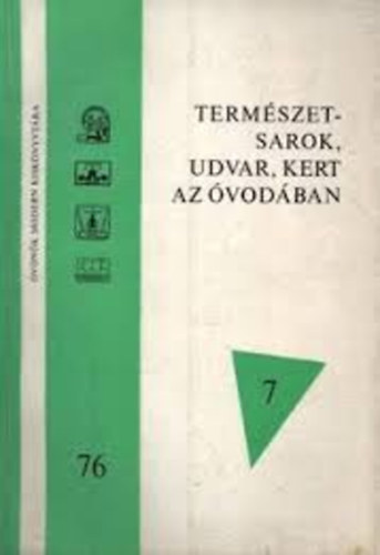 Bilibok P�tern� - Term�szetsarok, udvar, kert az �vod�ban