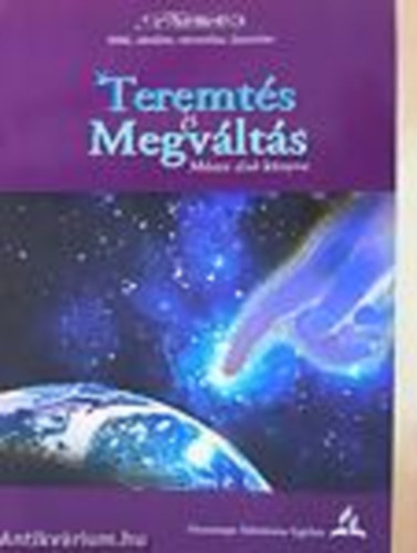 Ford.: Zark�n� Teremy Krisztina Arthur J. Ferch - Teremt�s �s megv�lt�s - M�zes els� k�nyve (Bibliatanulm�nyok)