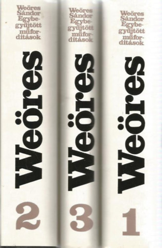 We�res S�ndor - We�res S�ndor Egybegy�jt�tt �r�sok 1-3.