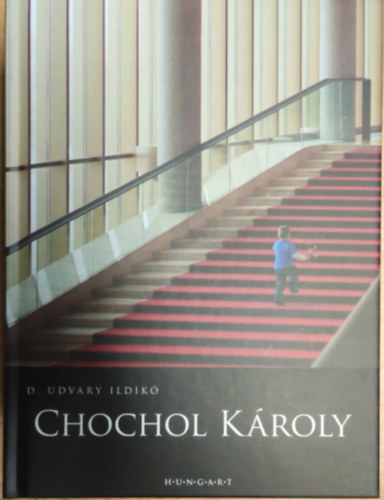 D. Udvary Ildikó - Chochol Károly