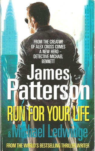 James Patterson - Run for Your Life