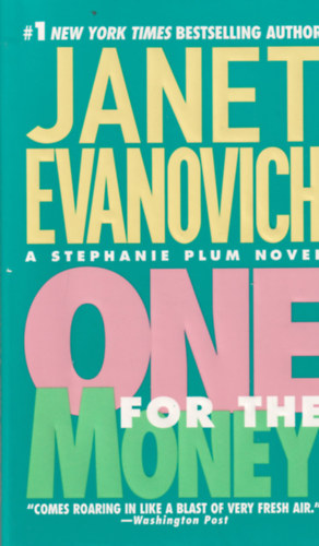 Janet Evanovich - One for the money