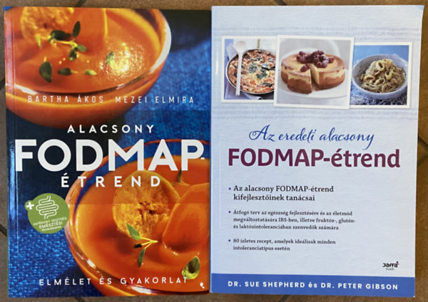 Dr. Sue Shepherd, Dr. Peter Gibson Mezei Elmira- Bartha �kos - 2 db alacsony FODMAP �trend k�nyv - Alacsony FODMAP - �trend, Az eredeti alacsony FODMAP - �trend