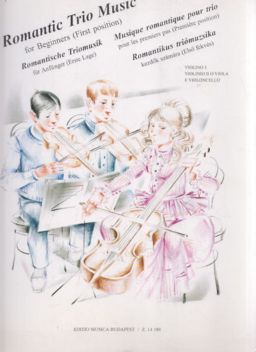 Pejtsik-Vigh - Romantikus trimuzsika kezdk szmra (Els fekvs)