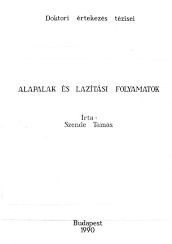 Szende Tam�s - Alapalak �s laz�t�si folyamatok