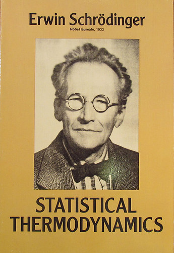 Erwin Schrdinger - Statistical Thermodynamics