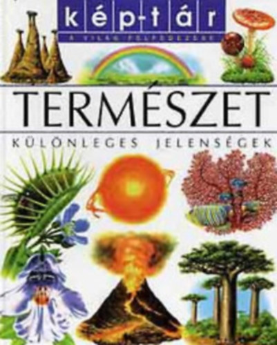 milie Beaumont - Termszet-Klnleges jelensgek (Kp-tr)