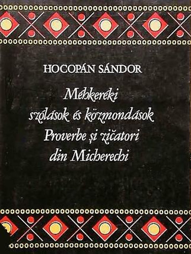 Hocop�n S�ndor - M�hker�ki sz�l�sok �s k�zmond�sok