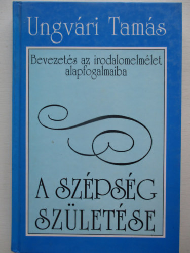 Ungv�ri Tam�s - A sz�ps�g sz�let�se