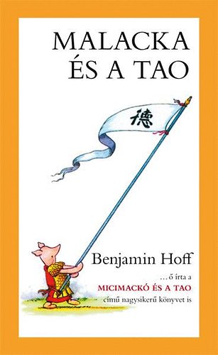 Benjamin Hoff - Malacka �s a tao