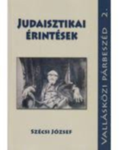 Szcsi Jzsef - Judaisztikai rintsek